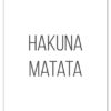 affiche-poster-citation-roi-lion-hakuna-matata-A4-light