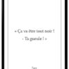 affiche-poster-citation-RRRrrrr-tout-noir-A4-cadre