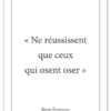 affiche-poster-citation-clemenceau-oser-A4