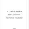 affiche-poster-citation-south-park-recre-finie-A4