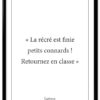 affiche-poster-citation-south-park-recre-finie-A4-cadre