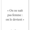 affiche-poster-citation-simone-de-beauvoir-femme-13×18