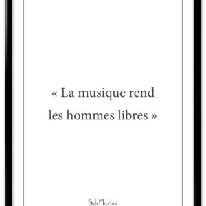 Affiche citation Bob Marley - "Libre"