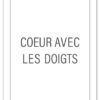 affiche-poster-cœur doigts-A4