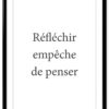 affiche-poster-reflechir-penser-A4-cadre