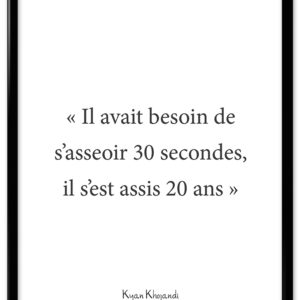 Affiche citation Bref - "30 secondes"