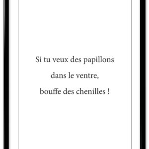 Affiche citation - "Chenilles"