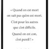 affiche-poster-citation-jean-claude-van-damm-con-A4-cadre affiche-poster-citation-jean-claude-van-damm-con-A4-cadre